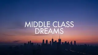 Middle Class Dreams | Motivational Rap for Hustlers & Dreamers