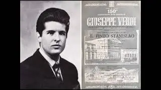Verdi - Un giorno di regno - Ugo Benelli, live 1963 (Atto I)
