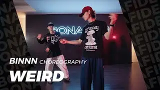 KAYTRANADA - Weird ft. Durand Bernarr / Binnn Choreography