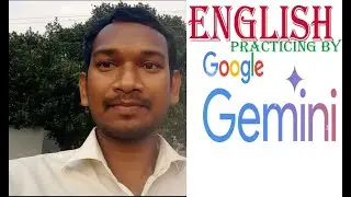 Practicing English with Gemini| How to help you Google assistant know about that| #motivation