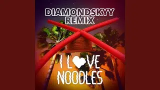 I Love Noodles - The Pool Noodle Hat Song (Diamondskyy Remix)