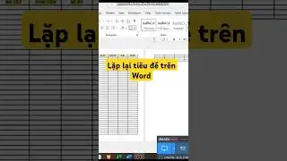 C&aacute;ch lặp lại ti&ecirc;u đề tr&ecirc;n Word - Mẹo nhỏ cho d&acirc;n Văn ph&ograve;ng