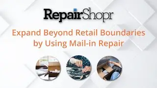 Using Mail-in Repair to Expand Beyond Retail