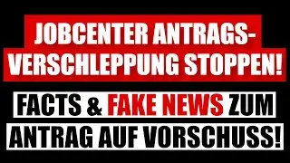 Dein RECHT auf VORSCHUSS! JOBCENTER erz&auml;hlen QUATSCH!🤬😈🤬