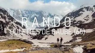 [VLOG] Randonnée et bivouac aux Oulettes de Gaube (Pyrénées)