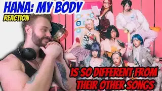 FIRST reaction to HANA: My Body