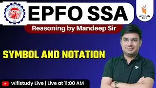 EPFO SSA 2023 Preparation | Reasoning by Mandeep Sir | Symbol & Notation