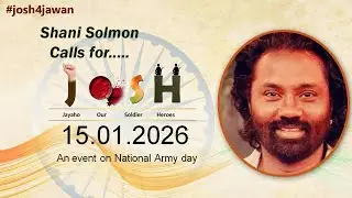 Josh4jawan a Pan India campaign endorsing by Indian actor Shani Solmon #josh4jawan