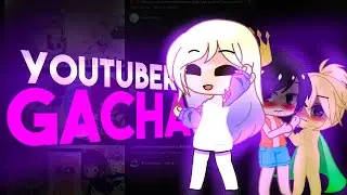 EL CRINGE QUE TIENEN LOS YOUTUBERS EN GACHA 🤢❌