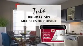 TUTO - Comment Peindre des Meubles de Cuisine avec RENOVATION PERFECTION Cuisine ? | V33