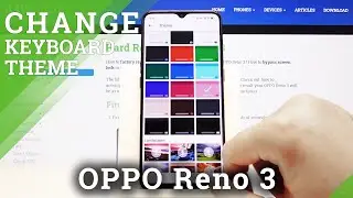 How to Change Keyboard Theme in OPPO Reno 3 &ndash; Change Keyboard Look