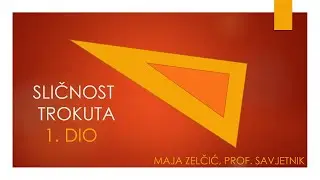 Sličnost trokuta 1. dio