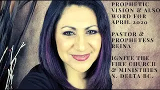 APRIL 2020 PROPHETIC WORD & VISION