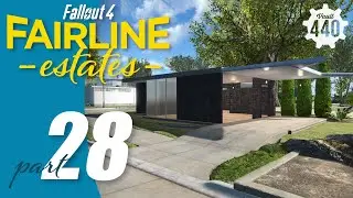 LETS BUILD IT! - Fairline Hills Estates II - part 28 - (Fallout 4/PS4/MODS)