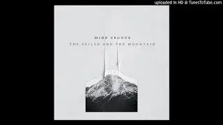 Mind Groove - The last dreamer (feat Garcia Smith)