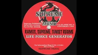 Ramos, Supreme & Sunset Regime - Life Force Generator