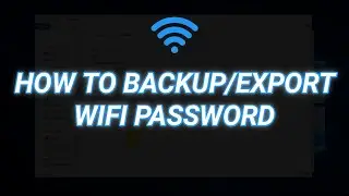 HOW TO BACKUP/EXPORT WIFI PASSWORD | WiFi | Pro Tutorials BD