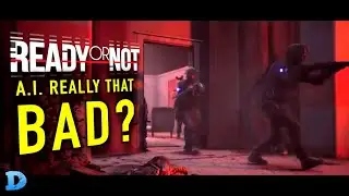 Ready Or Not Game - Is The A.I. Really That Bad?