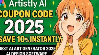 🔥 Artistly AI Coupon Code 2025 &ndash; Save 10% Instantly + Honest Review of the Top AI Image Generator!