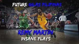 Future Gilas Pilipinas Remy Martin Insane plays