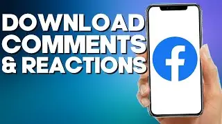 How to Download Your Comments And Reactions on Facebook Mobile App