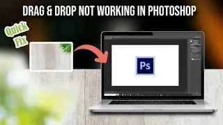 Drag and drop not working in Photoshop | how to fix drag and drop problem in photoshop