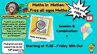 Maths in Motion - Stats and graphs 6 - Combinations