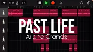 past life - Ariana Grande (tutorial)