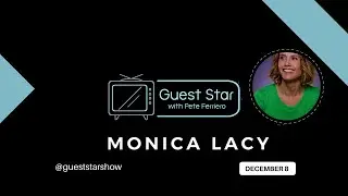 Guest Star EP 2 'Monica Lacy'