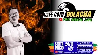 CAF&Eacute; COM BOLACHA VINIL REGGAE LIVE  (24.10.2025)