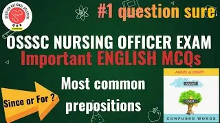 QRS Nursing|English important MCQs Part |Preposition|OSSSC exam|Nursing Odisha