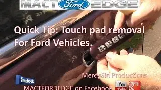 Removing the door touch pad on a Ford vehicle