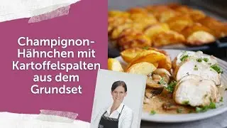 Champignon Hähnchen mit Kartoffelspalten | leckeres All-in-One Gericht aus dem Backofen