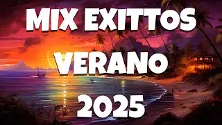Mix De Todo Un Poco 2025 🎉 La Mejor Musica Variada 2025 Para Escuchar De Todo En Este Verano