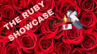 The Ruby Showcase! | Untitled Combat Demo Rework