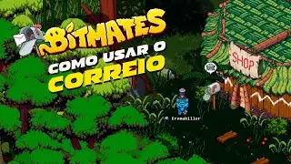 BITMATES COMO USAR A NOVA FUN&Ccedil;&Atilde;O DE CORREIO! (Apenas NFTs)