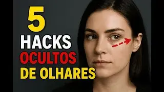 O que acontece quando você usa esses 5 truques de olhar