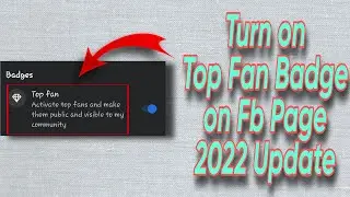 HOW TO TURN ON TOP FAN BADGE ON FACEBOOK PAGE 2022 UPDATE