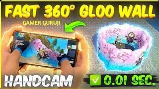 {HANDCAN} 🔥360 Degree Gloo Wall Trick 3 Finger Handcam 2022 | 360 Degree Gloo Wall Tutorial 2022