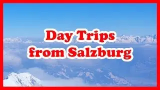 5 Top-Rated Day Trips from Salzburg | Austria Day Tours Travel Guide