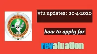 how to apply for vtu revaluation 2020 | update 20-04-2020