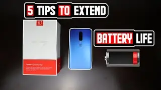 5 Quick Tips & Tricks to Extend Your Battery Life on the OnePlus 7 Pro | 2019