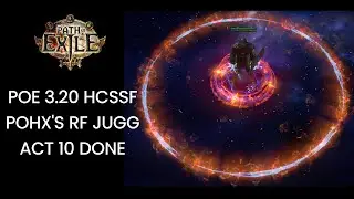 [POE 3.20] HCSSF Pohx's RF Jugg Act 10 Complete