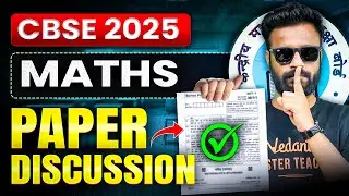 CBSE 2025 Maths Paper Discussion 🔥 Was It Easy or Tough? #cbse