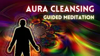 10 Minute Aura Cleansing Guided Meditation | Your Inner World