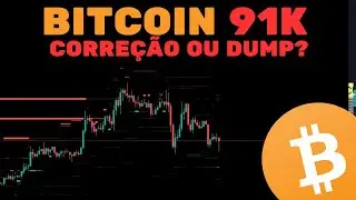 BITCOIN 91K: CORRE&Ccedil;&Atilde;O OU COME&Ccedil;O DO APOCALIPSE? + S&P EM BUSCA DE M&Aacute;XIMAS + MSTR  - An&aacute;lise