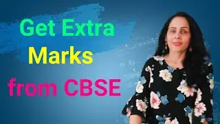 #get extra marks by CBSE#boardexam2023
