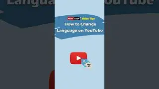 How to Change Language on YouTube [Step-by-Step Guide] #changeyoutubelanguage #youtubelanguage
