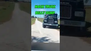 MACK TRUCK BELLY DUMP #bellydump #shorts