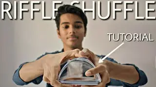RIFFLE SHUFFLE - TUTORIAL